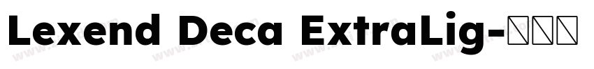 Lexend Deca ExtraLig字体转换